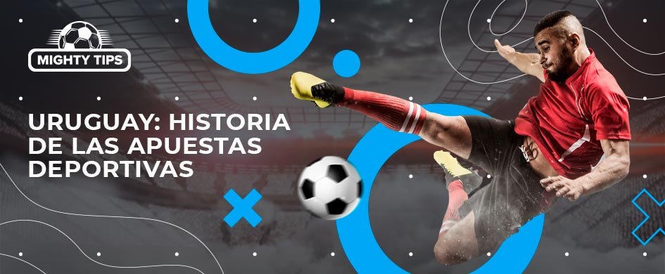 Apuestas Deportivas en Uruguay Todo lo que Necesitas Saber -485094731